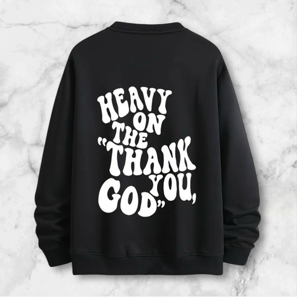 Oversized Heavy on the Thank you God Oversized Sweatshirt, Christian Sweatshirt, - Picture 2 of 4